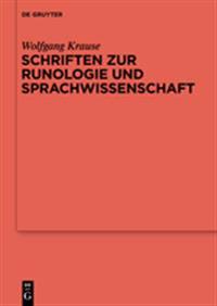 Schriften Zur Runologie Und Sprachwissenschaft