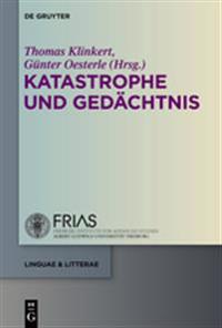 Katastrophe und Gedächtnis