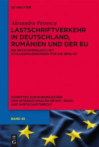 Lastschriftverkehr in Deutschland, Rumänien und der EU