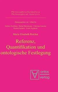 Referenz, Quantifikation und ontologische Festlegung