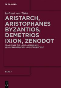 Aristarch, Aristophanes Byzantios, Demetrios Ixion, Zenodot