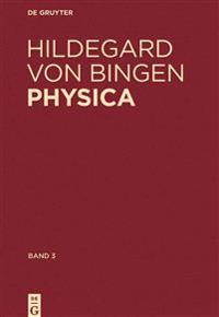 Physica. Liber subtilitatum diversarum naturarum creaturarum