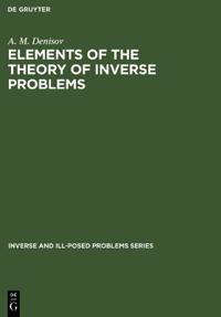Elements of the Theory of Inverse Problems