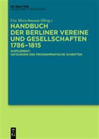 Handbuch der Berliner Vereine und Gesellschaften 1786-1815