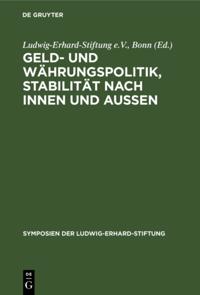 Geld- und Währungspolitik, Stabilität nach innen und aussen