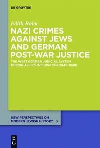 Bokomslag för "Nazi Crimes against Jews and German Post-War Justice"