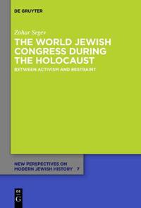 Bokomslag för "The World Jewish Congress during the Holocaust"