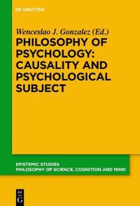 Kirjan kansi "Philosophy of Psychology: Causality and Psychological Subject"