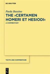 The ›Certamen Homeri et Hesiodi‹