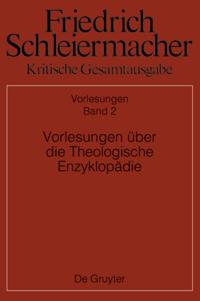 Vorlesungen über die Theologische Enzyklopädie