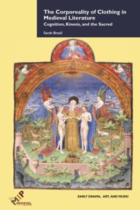 Corporeality of Clothing in Medieval Literature