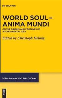 World Soul – Anima Mundi