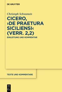 Cicero, ›De praetura Siciliensi‹ (Verr. 2,2)