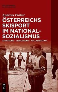 Bokomslag för "Österreichs Skisport im Nationalsozialismus"