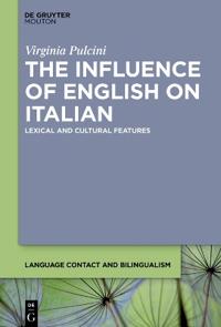 Bokomslag för "The Influence of English on Italian"