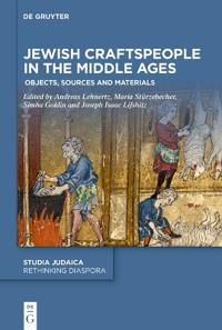 Jewish Craftspeople in the Middle Ages