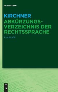 Kirchner - Abkürzungsverzeichnis Der Rechtssprache