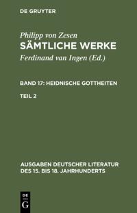 Die Heidnischen Gottheiten. Zweiter Teil