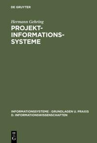 Informationssysteme : Grundlagen u. Praxis d. Informationswissenschaften