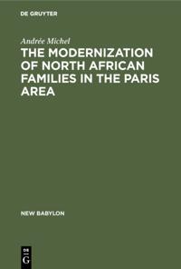 Modernization of North African Families in the Paris Area