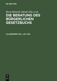 Allgemeiner Teil I und II, §§ 1–240