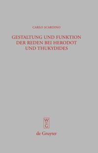 Gestaltung und Funktion der Reden bei Herodot und Thukydides