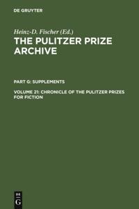 Chronicle of the Pulitzer Prizes for Fiction