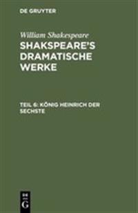 König Heinrich der Sechste