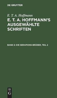 Die Serapions-Brüder, Teil 2