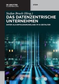 Das Datenzentrische Unternehmen