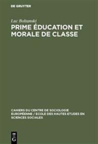 Prime éducation et morale de classe