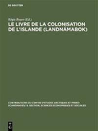 Le livre de la colonisation de l'Islande (Landnámabok)