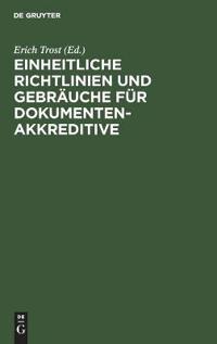 Einheitliche Richtlinien Und Gebräuche Für Dokumentenakkreditive
