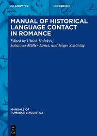 Manual of Historical Language Contact in Romance
