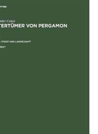 Altertümer Von Pergamon Bd1 Stadt Und Landschaften