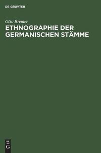 Ethnographie Der Germanischen Stämme