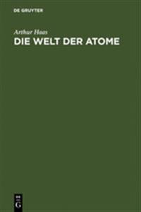Die Welt der Atome