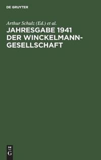 Jahresgabe 1941 Der Winckelmann-Gesellschaft