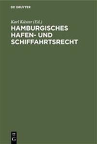 Hamburgisches Hafen- und Schiffahrtsrecht