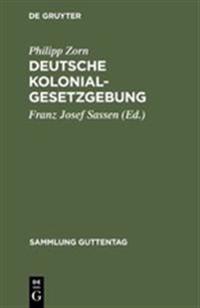 Deutsche Kolonialgesetzgebung