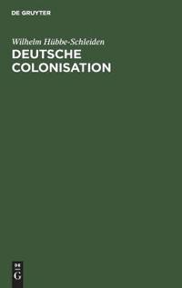 Deutsche Colonisation