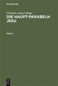 Die Haupt-Parabeln Jesu