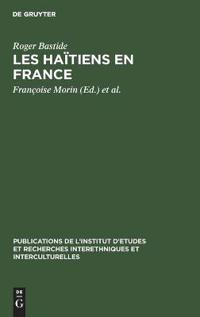 Les Haïtiens En France