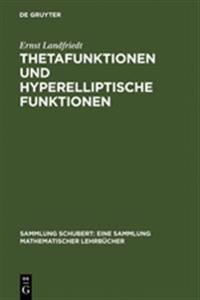 Thetafunktionen Und Hyperelliptische Funktionen