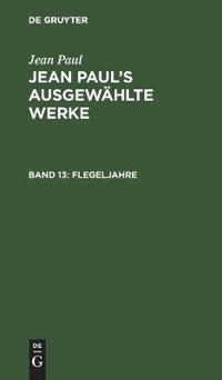 Flegeljahre