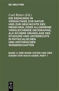 Der Nord-Osten und der Süden von Hoch-Asien
