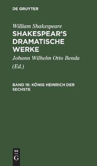 König Heinrich der Sechste