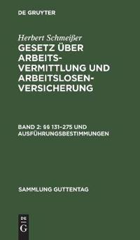 §§ 131-275 Und Ausführungsbestimmungen