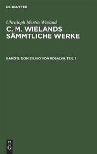 Don Sylvio Von Rosalva, Teil 1