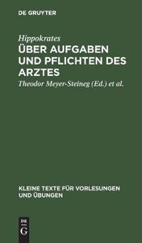 Über Aufgaben und Pflichten des Arztes